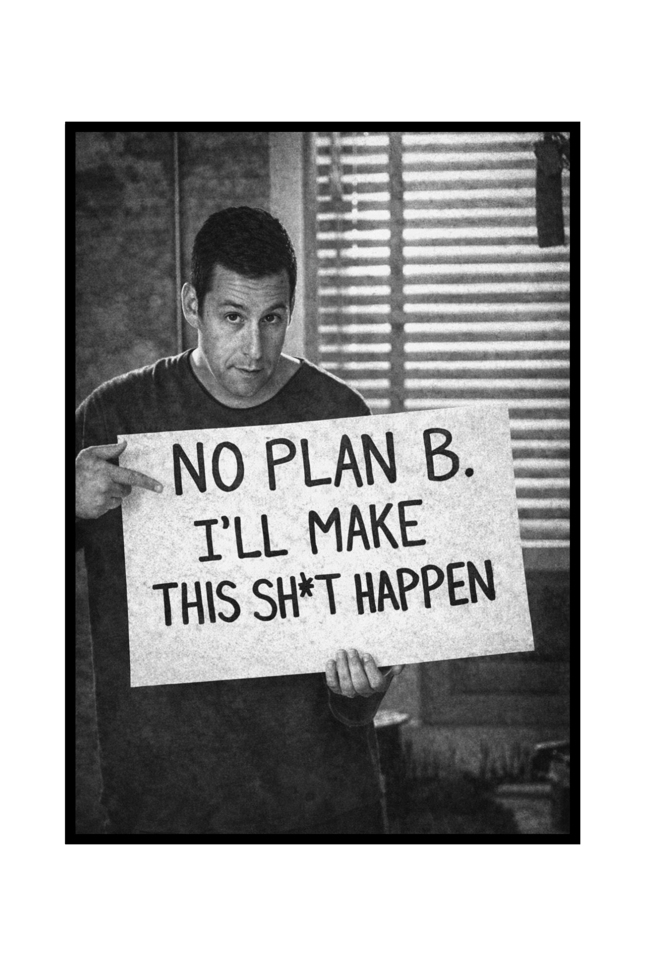 No Plan B